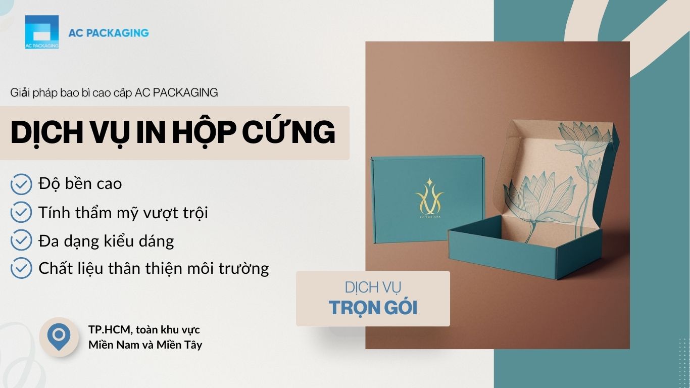 In hộp cứng - Giải pháp bao bì cao cấp AC PACKAGING